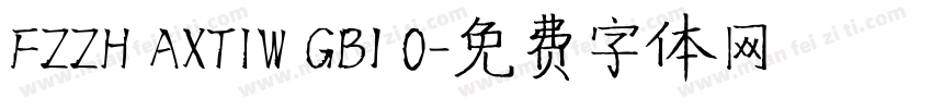 FZZH AXTIW GB1 0字体转换